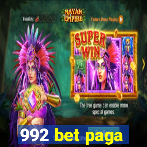 992 bet paga